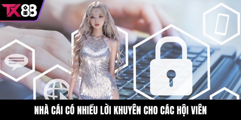 Nhà cái có nhiều lời khuyên cho các hội viên