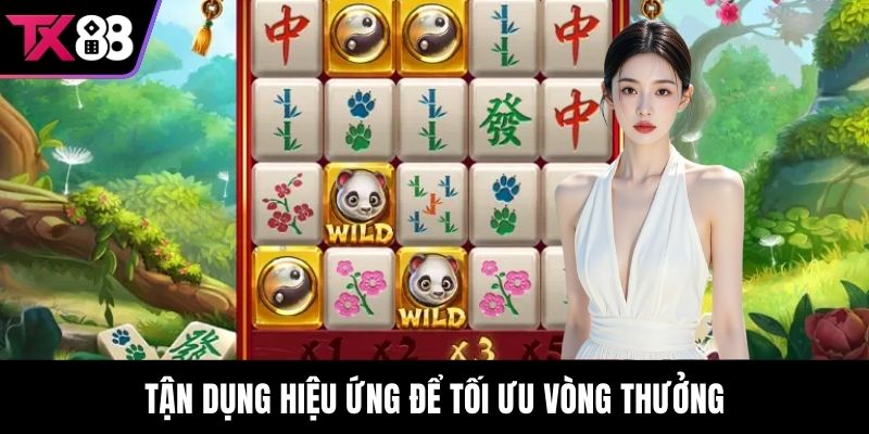Tận dụng hiệu ứng để tối ưu vòng thưởng